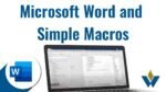 Microsoft Word & Simple Macros