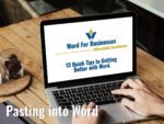 13 Quick Tips - Pasting into Word