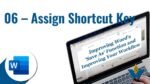 06 Assign Shortcut Key