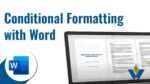 Conditional formatting with Microsoft Word